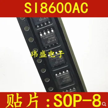  Безплатна доставка 50ШТ SI8600AC-B-IS SI8600AC SOP8