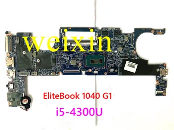  Високо качество За HP EliteBook 1040 G1 дънна Платка на лаптоп 12295-3 W i5-4300U 739580-001 дънната Платка на 100% Тествана е НОРМАЛНО